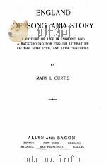 ENGLAND OF SONG AND STORY 1931 PDF电子版封面