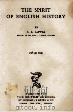 THE SPIRIT OF ENGLISH HISTORY 1943 PDF电子版封面
