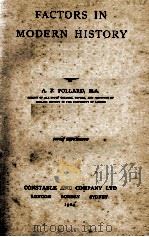 FACTORS IN MODERN HISTORY 1924 PDF电子版封面
