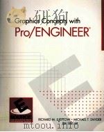 GRAPHICS CONCEPTS WITH PRO/ENGINEER PDF电子版封面