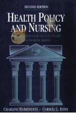 HEALTH POLICY AND NURSING SECOND EDITION PDF电子版封面