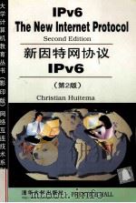 LPV6 THE NEW INTERNET PORTOCOL SECOND EDITION PDF电子版封面