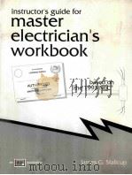 INSTRUCTOR'S GUIDE FOR MASTER ELECTRICIAN'S WORKBOOK（ PDF版）