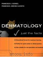 DERMATOLOGY JUST THE FACTS PDF电子版封面