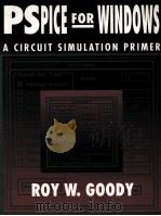 PSPICE FOR WINDOWS A CIRCUIT SIMULATION PRIMER PDF电子版封面