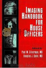IMAGING HANDBOOK FOR HOUSE OFFICERS PDF电子版封面