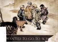 I wanted to go to school 3rd ed. PDF电子版封面