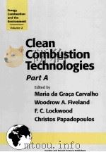 Clean Combustion Technologies Part A 1999 PDF电子版封面 9056996088