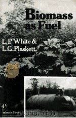 Biomass as Fuel（1981 PDF版）