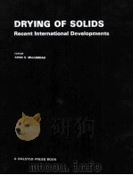 DRYING OF SOLIDS Recent International Developments（1986 PDF版）