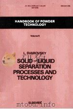 SOLID-LIQUID SEPARATION PROCESSES AND TECHNOLOGY（1985 PDF版）
