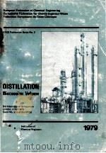 SUPPLEMENTARY DISCUSSION VOLUME TO DISTILLATION 1979 1979 PDF电子版封面 0852951167