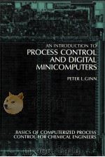AN INTRODUCTION TO PROCESS CONTROL AND DIGITAL MINICOMPUTERS（1982 PDF版）