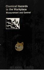 Chemical Hazards in the Workplace Measurement and Control（1981 PDF版）