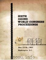 SIXTH OZONE WORLD CONGRESS PROCEEDINGS（1983 PDF版）