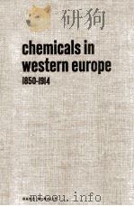 CHEMICALS IN WESTERN EUROPE:1850-1914 1967 PDF电子版封面