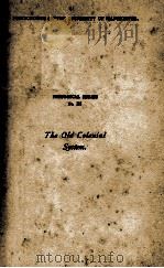 THE OLD COLONIAL SYSTEM 1905 PDF电子版封面