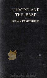 INTERNATIONAL POLITICS EUROPE AND THE EAST VOLUME TWO（1926 PDF版）
