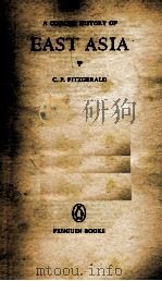 A CONCISE HISTORY OF EAST ASIA 1966 PDF电子版封面