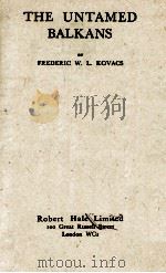 THE UNTAMED BALKANS 1942 PDF电子版封面