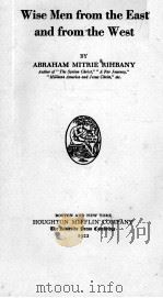 WISE MEN FROM THE EAST AND FROM THE WEST（1922 PDF版）