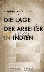 DIE LAGE DER ARBEITER IN INDIEN（ PDF版）