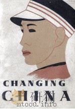 CHANGING CHINA 1942 PDF电子版封面