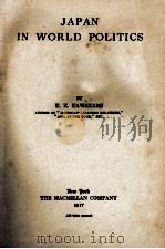 JAPAN IN WORLD POLITICS（1917 PDF版）