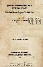JAPAN'S EMERGENCE AS A MODERN STATE（1940 PDF版）
