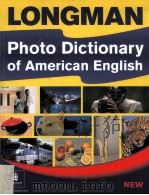 Longman photo dictionary of american english PDF电子版封面 0582451035