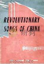 Revolutionary songs of China. PDF电子版封面