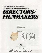 The Macmillan dictionary films and filmmakers : dirctors filmmakers 1 PDF电子版封面 ed. by Christopher Lyon.