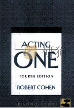 Acting one -4th ed. PDF电子版封面 076741859X