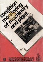 CONDITION MONITORING OF MACHINERY AND PLANT（1985 PDF版）