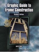 Graphic Guide to Frame Construction Student Edition 1998 PDF电子版封面 0133490696