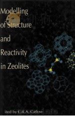 Modelling of Structure and Reactivity in Zeolites（1992 PDF版）