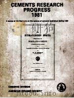 CEMENTS RESEARCH PROGRESS 1981（1982 PDF版）