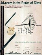 Advances in the Fusion of Glass（1988 PDF版）