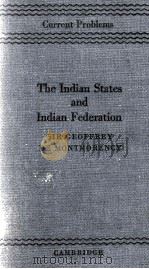 THE INDIAN STATES AND INDIAN FEDERATION（1942 PDF版）