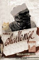 NEHRU FLINGS A CHALLENGE 1943 PDF电子版封面