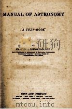MANUAL OF ASTRONOMY（1902 PDF版）