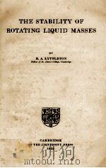 THE STABILITY OF ROTATING LIQUID MASSES 1953 PDF电子版封面