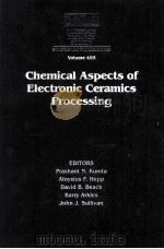 MATERIALS RESEARCH SOCIETY SYMPOSIUM PROCEEDINGS VOLUME 495 Chemical Aspects of Electronic Ceramics（1998 PDF版）