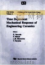 Time Dependent Mechanical Response of Engineering Ceramics（1999 PDF版）
