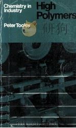 Chemnistry in Industry High Polymers（1971 PDF版）