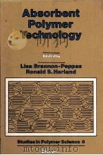 Studies in Polymer Science 8 Absorbent Polymer Technology（1990 PDF版）