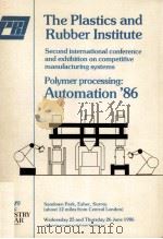 Polymer processing:Automation'86（1986 PDF版）