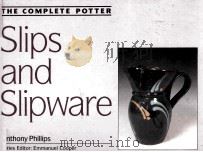 THE COMPLETE POTTER:SLIPS AND SLIPWARE 1990 PDF电子版封面 071346187X