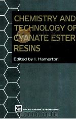 Chemistry and Technology of Cyanate Ester Resins（1994 PDF版）