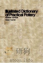 Illustrated Dictionary of Practical Pottery REVISED EDITION（1977 PDF版）